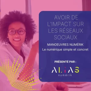 Avoir de l'impact sur les reseaux sociaux